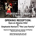 Reception/Open House: Eyes on Atlanta: KSU and The Lost Family