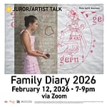 Juror/Artist Talk: Family Diary 2026