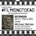 Call for Entry: Analog Exhibition – #filmisnotdead