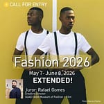 Call for Entry:  Fashion 2026