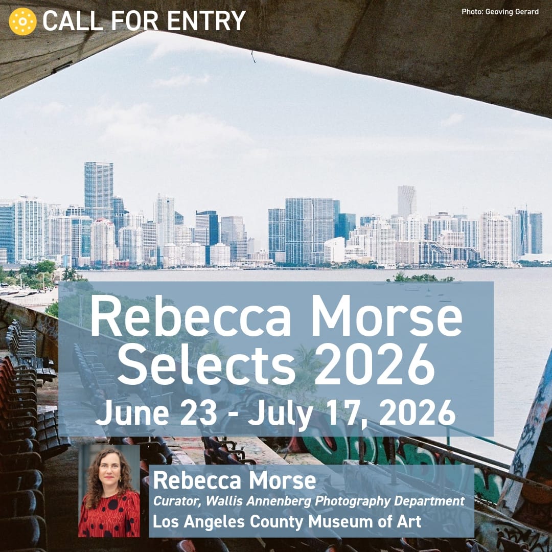 Call for Entry: Rebecca Morse Selects 2026