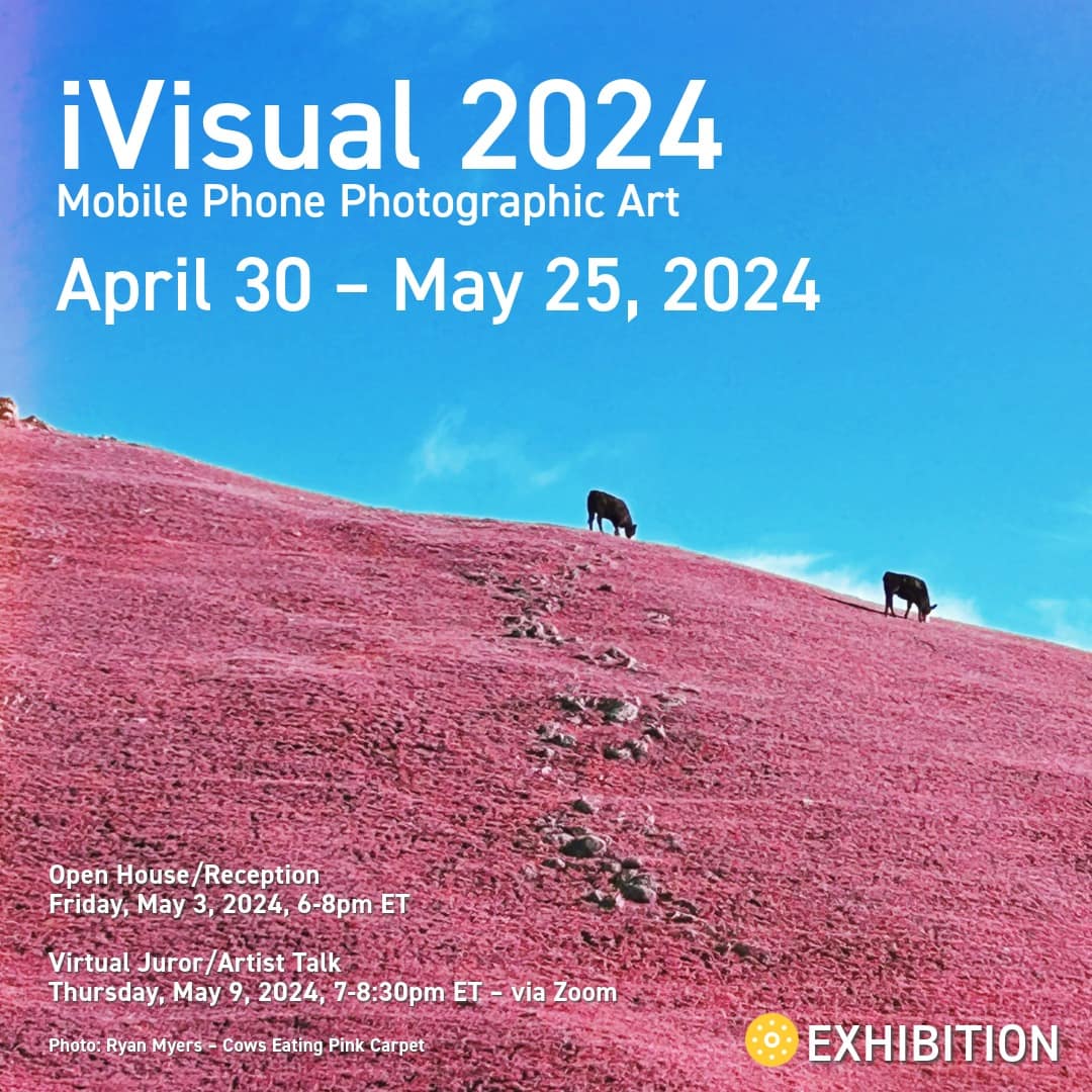Exhibition: iVisual: Mobile Phone Photographic Art