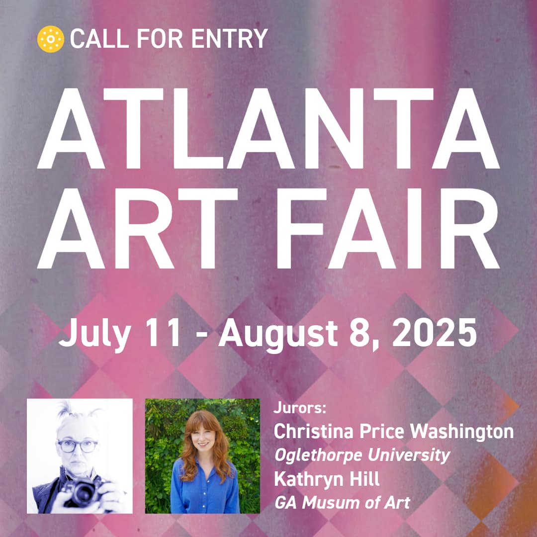 Call for Entry: Atlanta Art Fair 2025