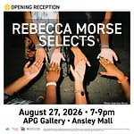 Reception/Open House: Rebecca Morse Selects 2026
