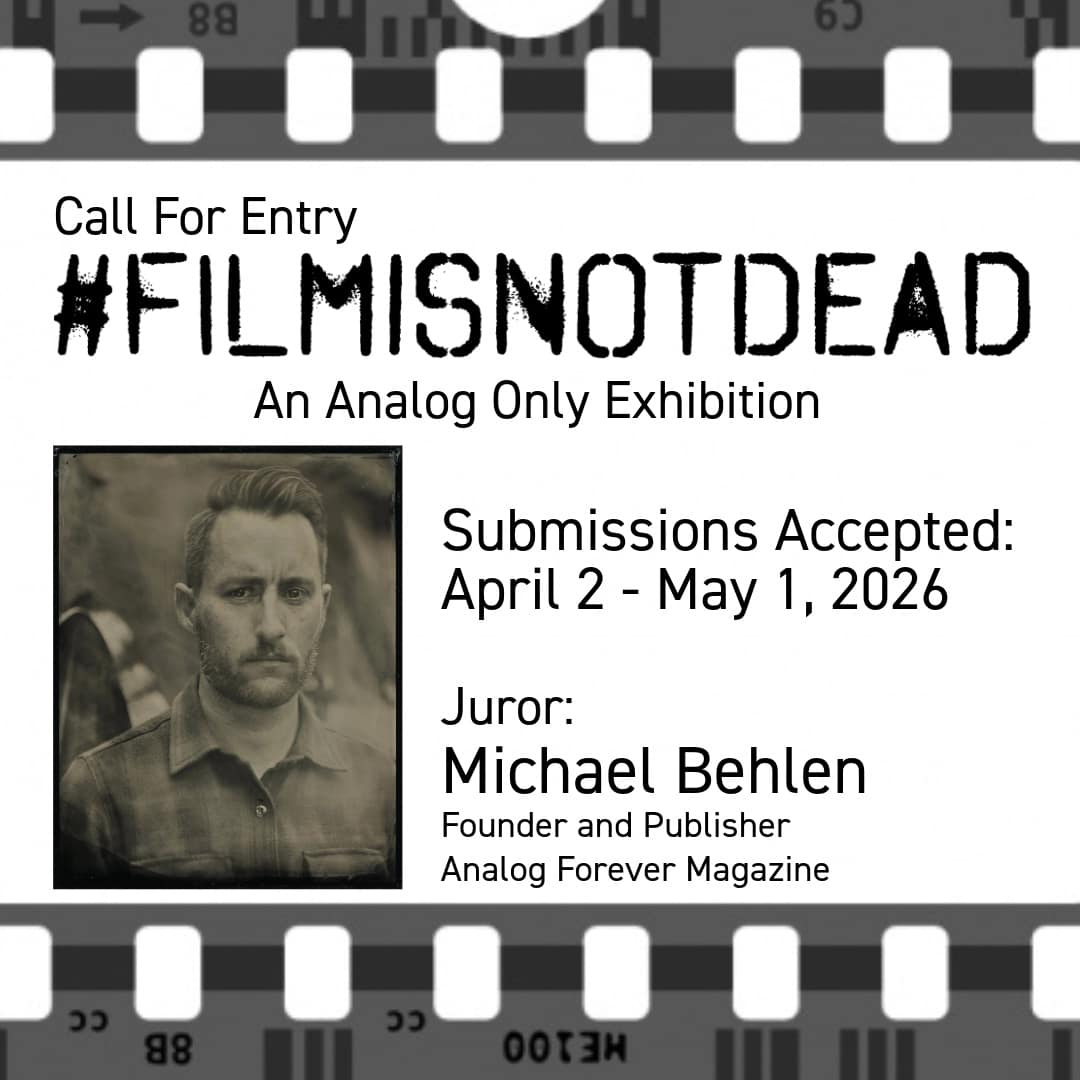 Call for Entry: Analog Exhibition – #filmisnotdead