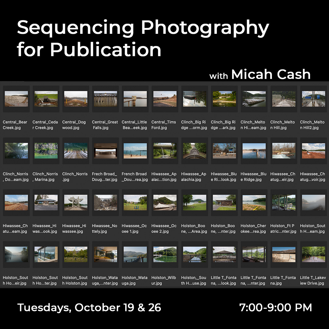 Workshop - Sequencing Photography for Publication with Micah Cash