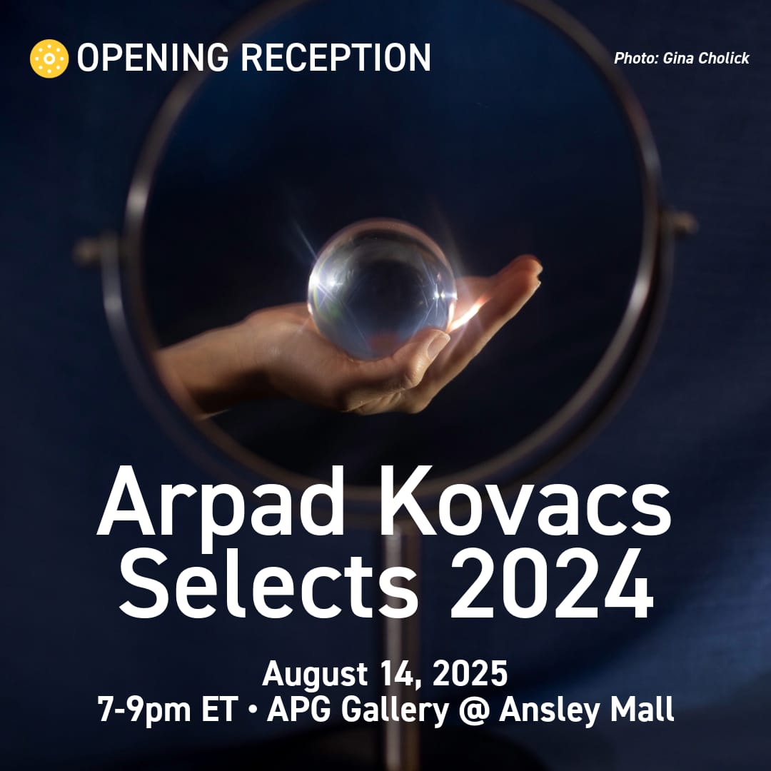 Reception/Open House: Arpad Kovacs Selects 2025