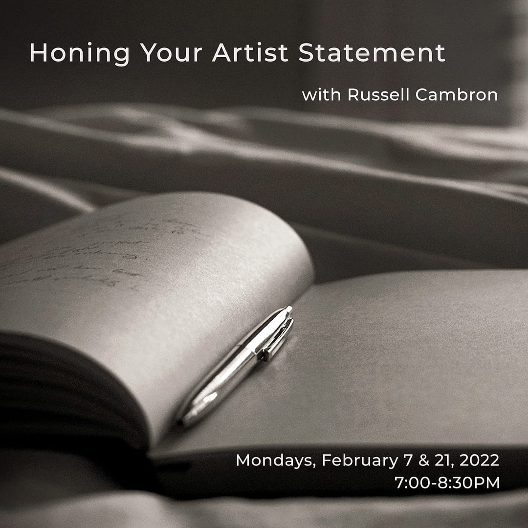 Workshop - Honing Your Artist Statement