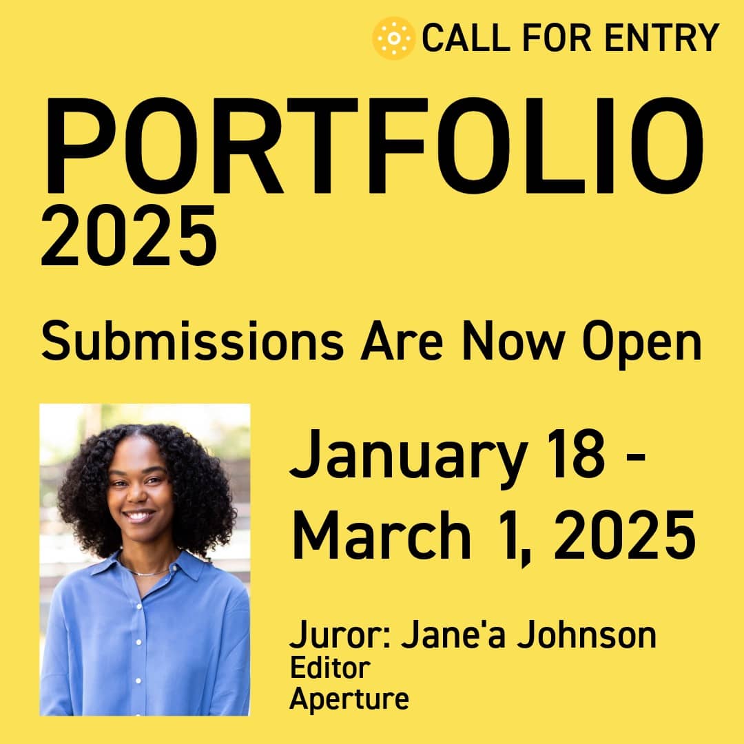 Call for Entry:  Portfolio 2025