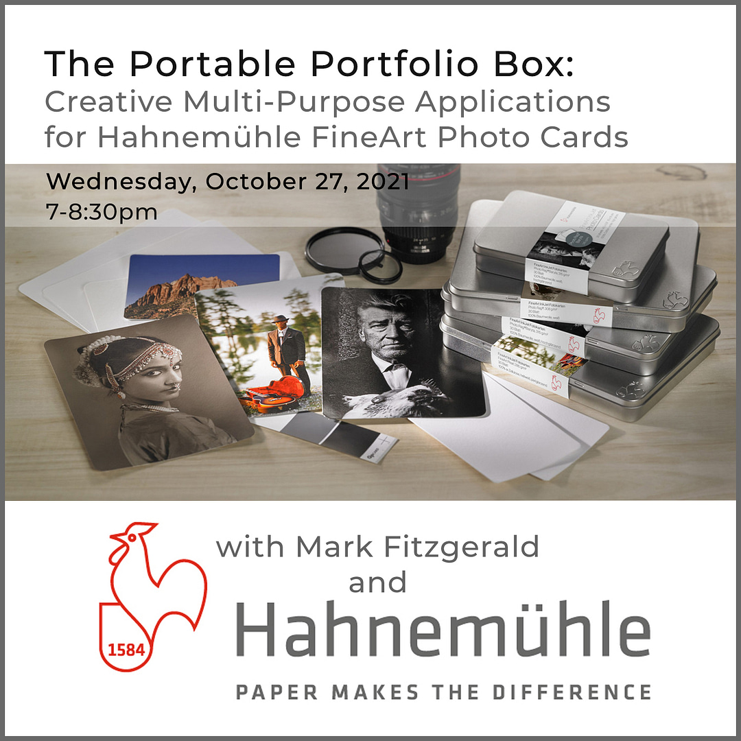 Workshop - The Portable Portfolio Box: Creative Multi-Purpose Applications for Hahnemühle FineArt Photo Cards with Mark Fitzgerald