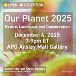 Reception/Open House: Our Planet 2025