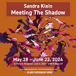 Exhibition: Sandra Klein - Meeting the Shadow