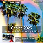 Call for Entry: Choice 2025