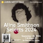 Virtual Juror/Artist Talk: Aline Smithson Selects 2024