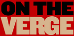 Call For Entry: On The Verge