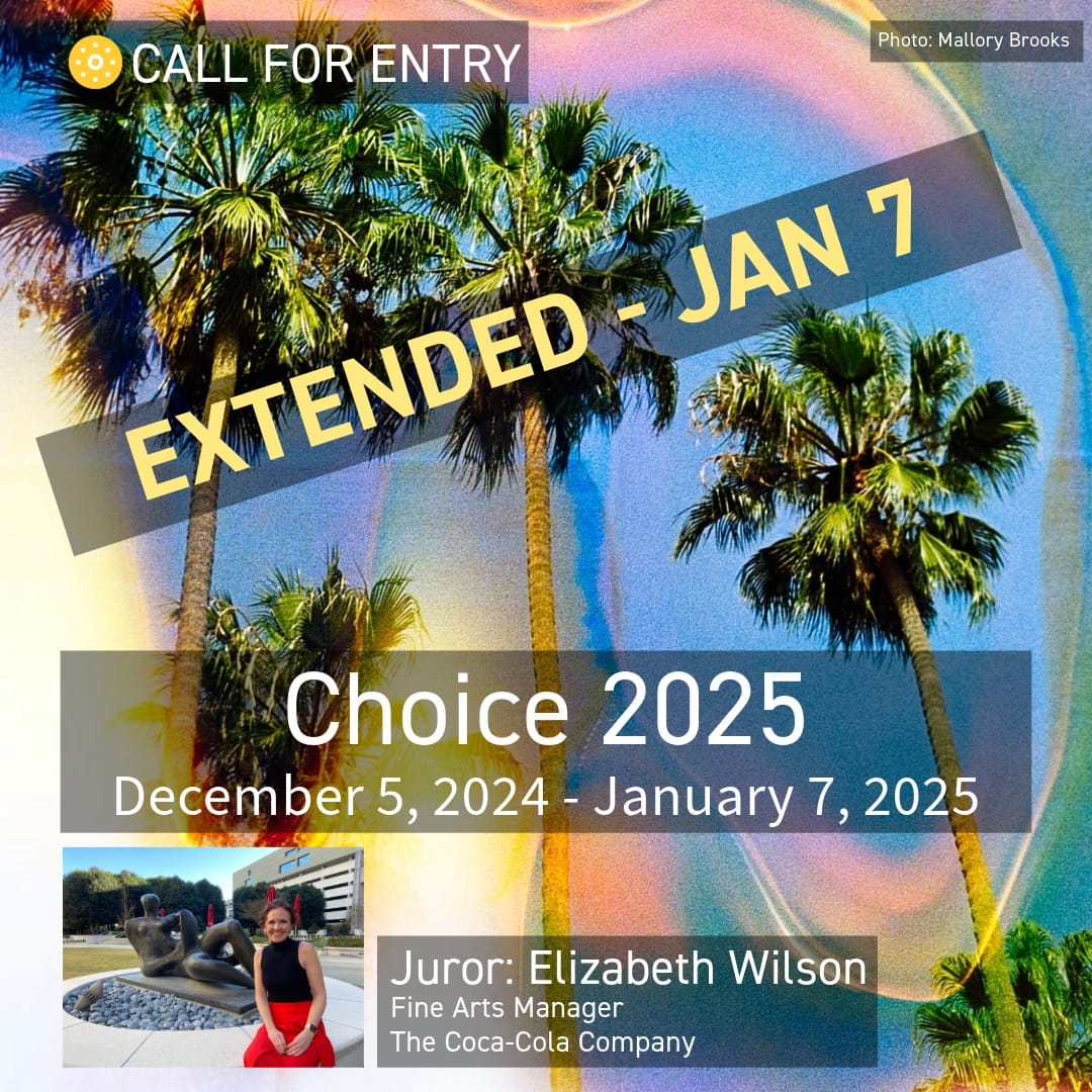 Call for Entry: Choice 2025