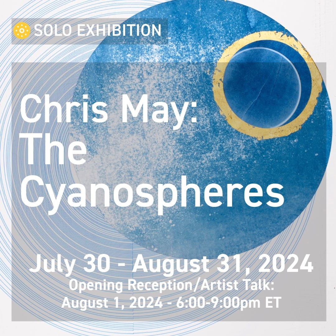 Exhibition: Chris May - The Cyanospheres